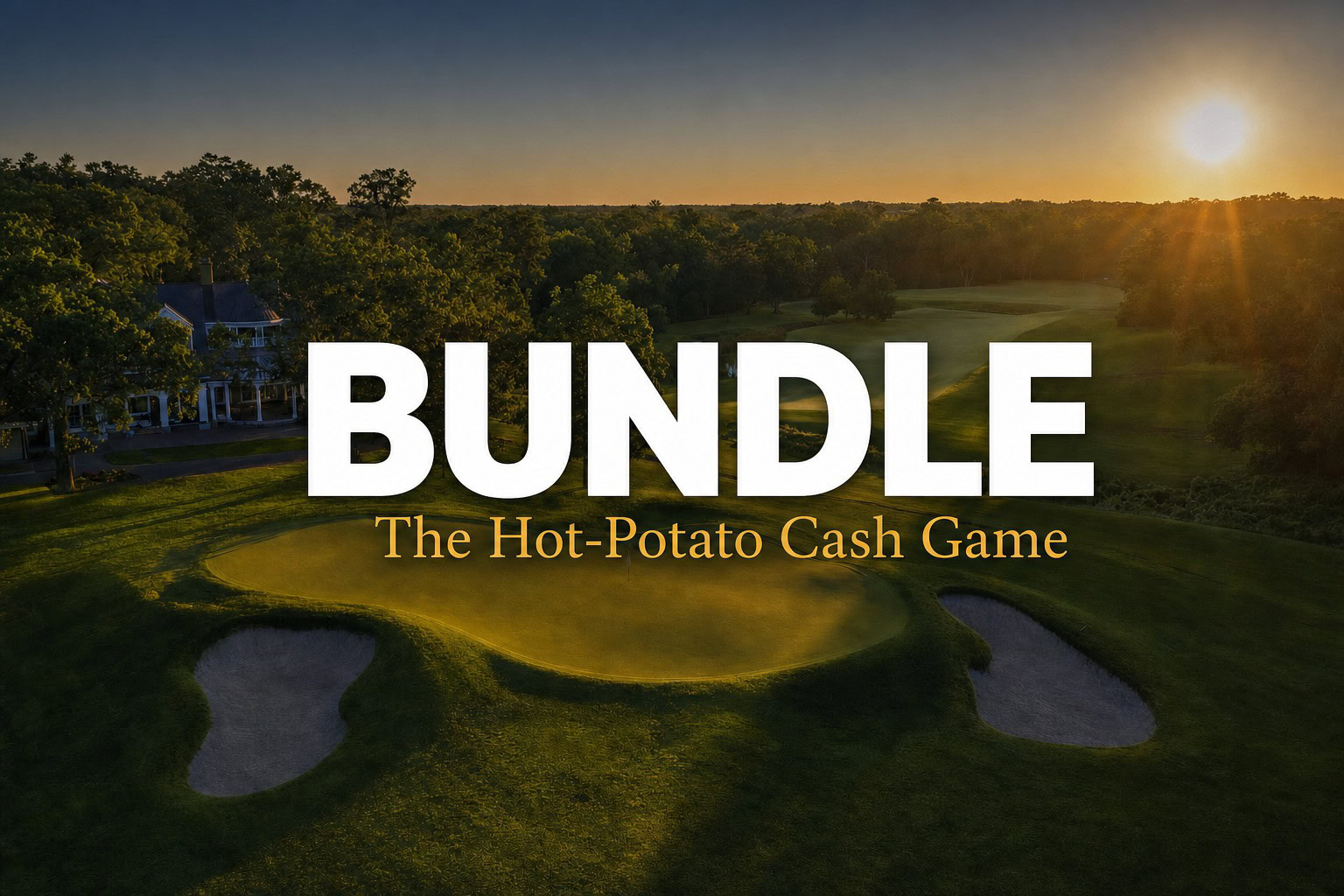 How to Play Bundle Golf: The Money Game That Changes Hands All Day