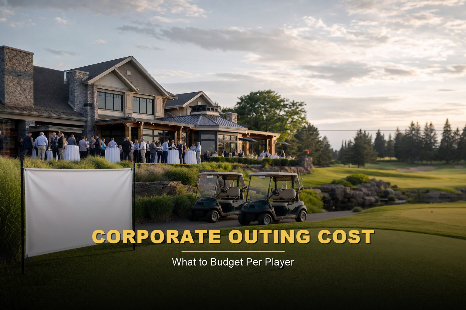 Corporate Golf Outing Cost: What to Budget Per Player