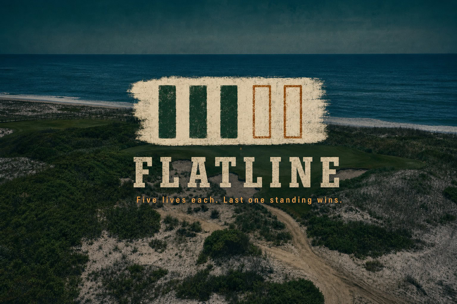 Flatline Golf: Lose Five Holes and You’re Out, Win Two and You’re Back